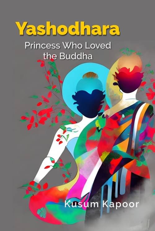     			Yashodhara - Princess who loved the buddha