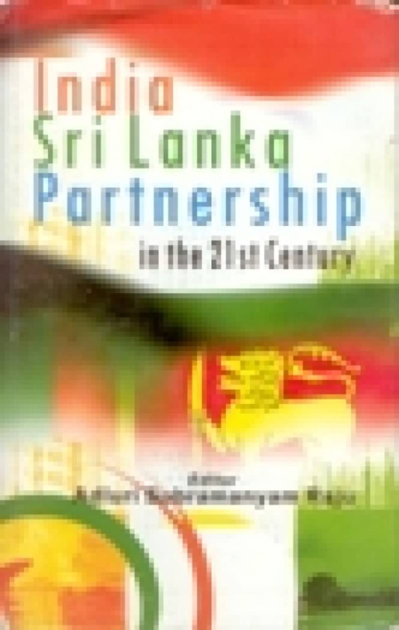     			India Sri Lanka Partnership in the 21St Century
