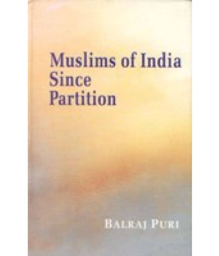     			Muslims of India Since Partition