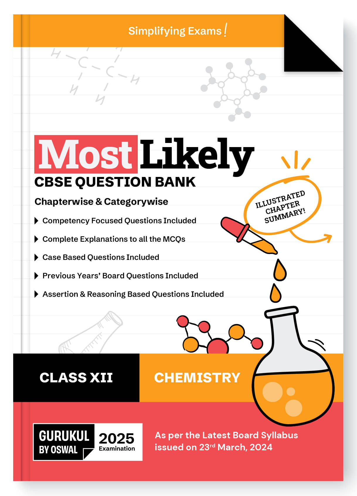    			Gurukul By Oswal Chemistry Most Likely CBSE Question Bank for Class 12 Exam 2025 - Chapterwise & Categorywise, Competency Focused Qs, MCQs, Case, Asse