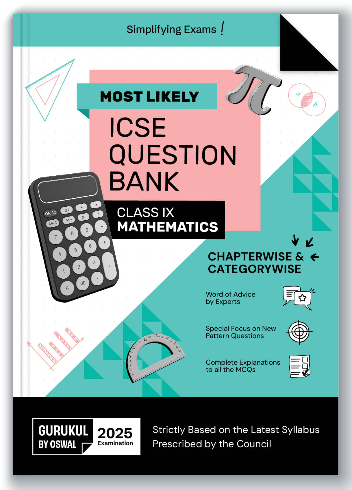 Gurukul By Oswal Mathematics Most Likely Question Bank for ICSE Class 9 for Exam 2025 - Chapterwise & Categorywise Topics, Latest Syllabus, New Paper Gurukul By Oswal Mathematics Most Likely Question Bank for ICSE Class 9 for Exam 2025 - Chapterwise & Categorywise Topics, Latest Syllabus, New Paper