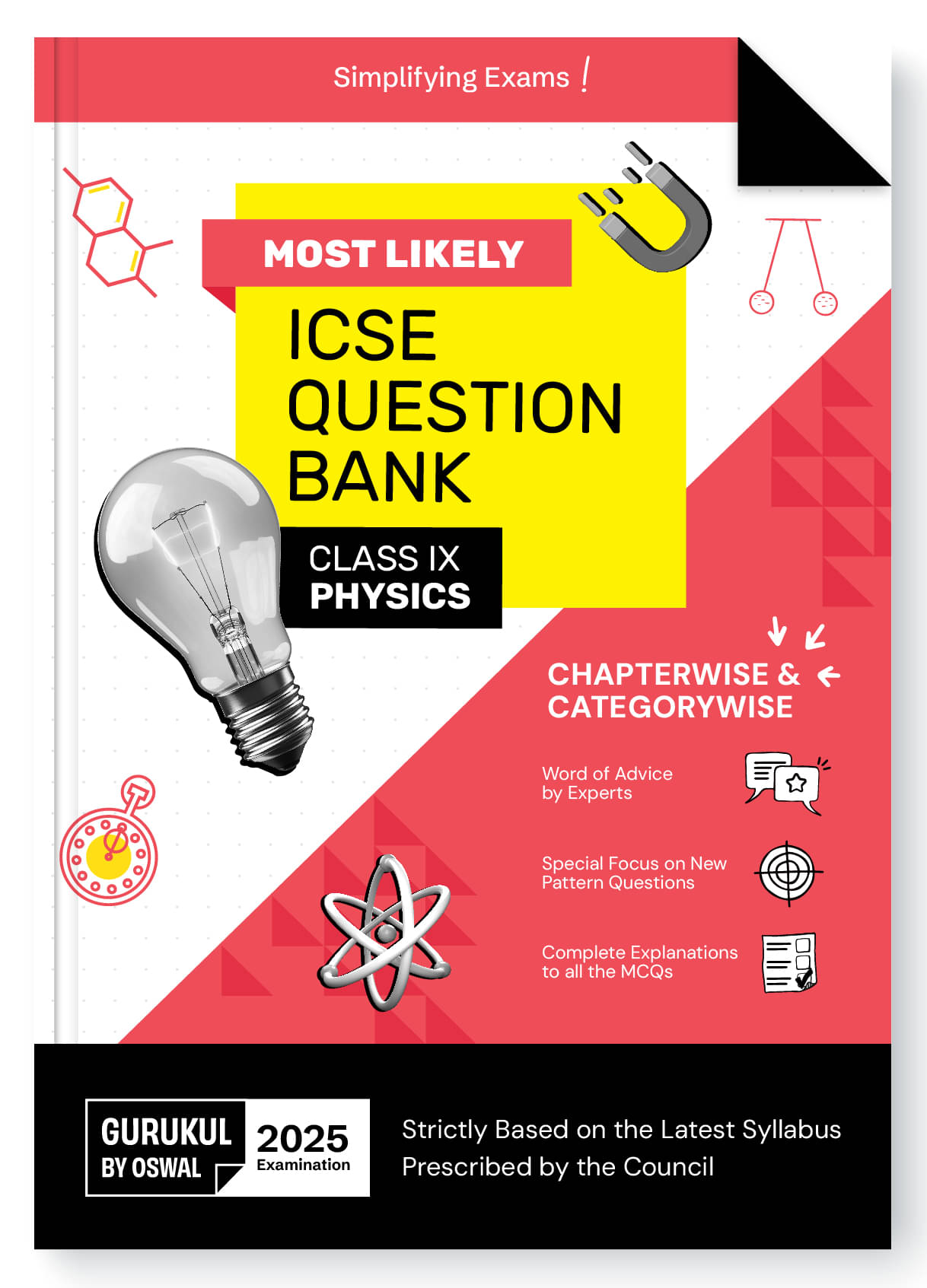     			Gurukul By Oswal Physics Most Likely Question Bank for ICSE Class 9 for Exam 2025 - Chapterwise & Categorywise Topics, Latest Syllabus, New Paper Patt