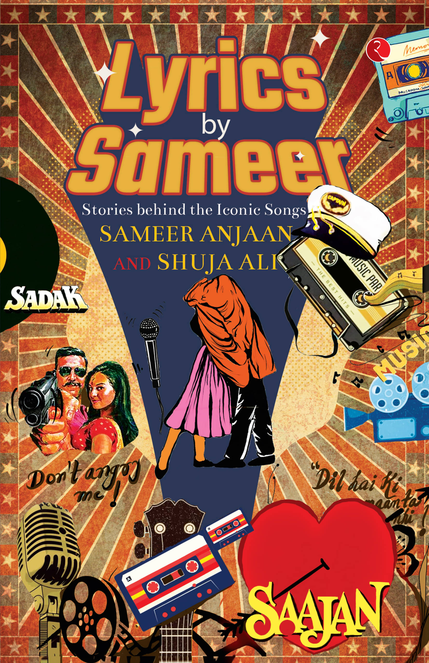     			Lyrics by Sameer: The Stories Behind the Iconic Songs