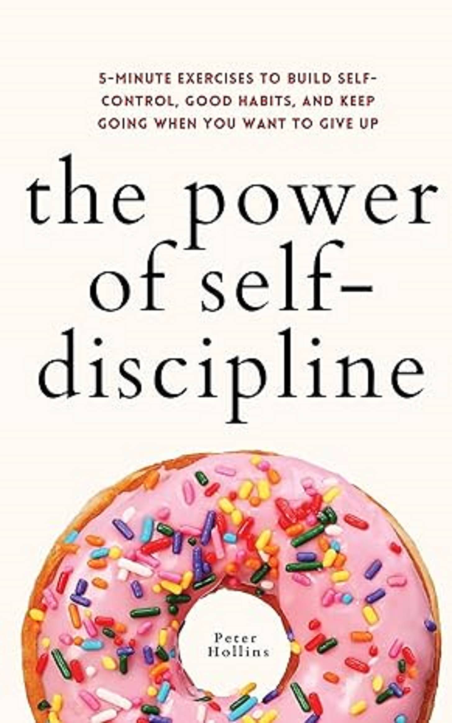     			The Power of Self-Discipline