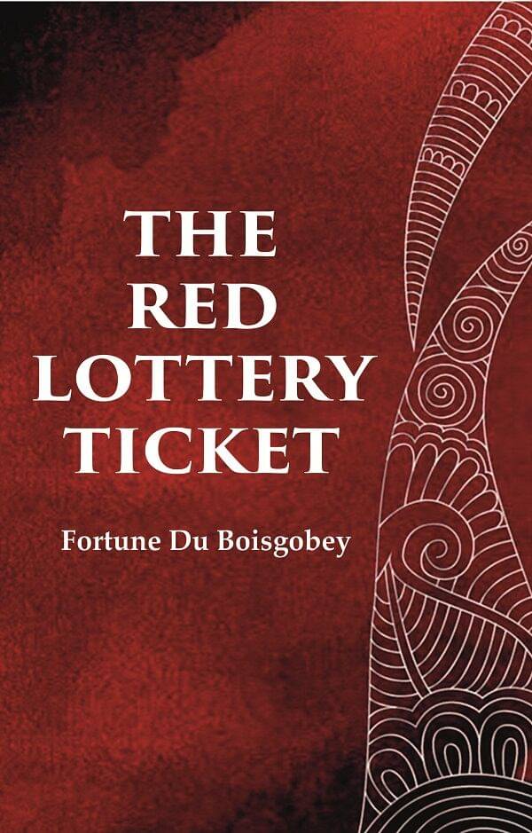     			The Red Lottery Ticket [Hardcover]