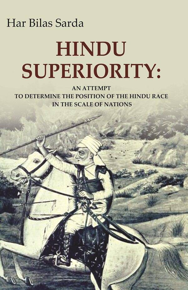 Hindu Superiority: An Attempt to Determine the Position of the Hindu Race in the Scale of Nations Hindu Superiority: An Attempt to Determine the Position of the Hindu Race in the Scale of Nations