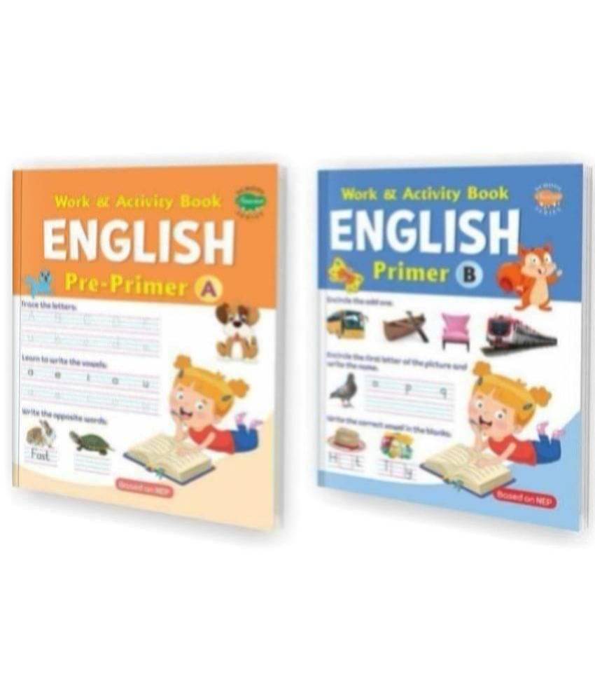 Work And Activity Book English Primer-A, Work And Activity Book English Primer-B | Set Of 2 Writing And Activity Books (Paperback, Manoj Publications Editorial Board) Work And Activity Book English Primer-A, Work And Activity Book English Primer-B | Set Of 2 Writing And Activity Books (Paperback, Manoj Publications Editorial Board)