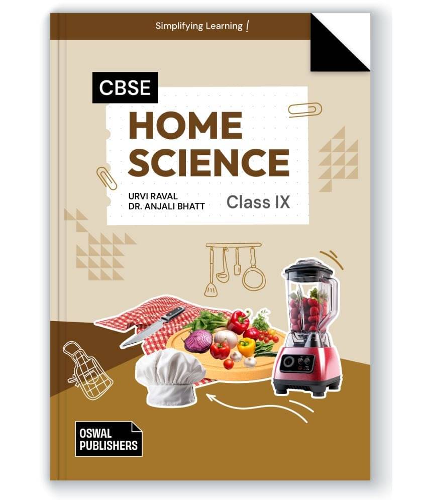     			Home Science: Textbook for CBSE Class 9