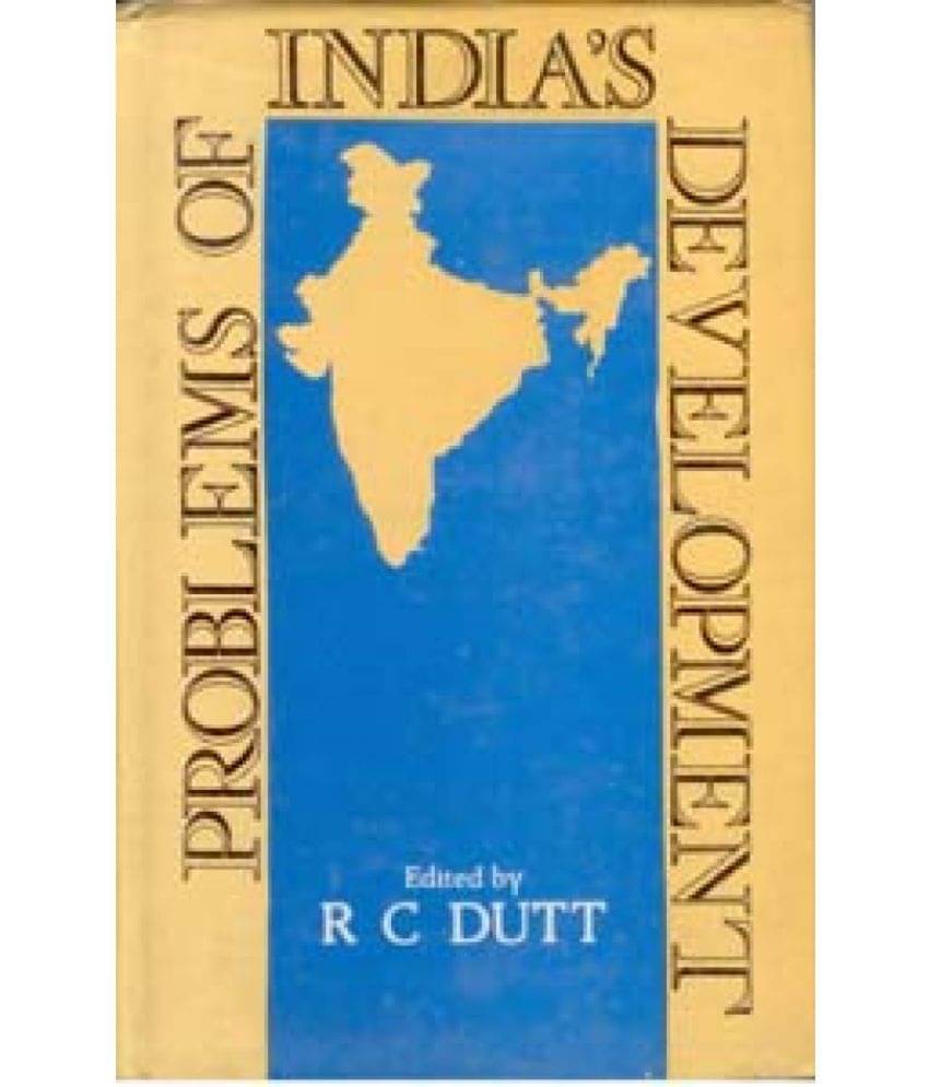     			Problems of India's Development