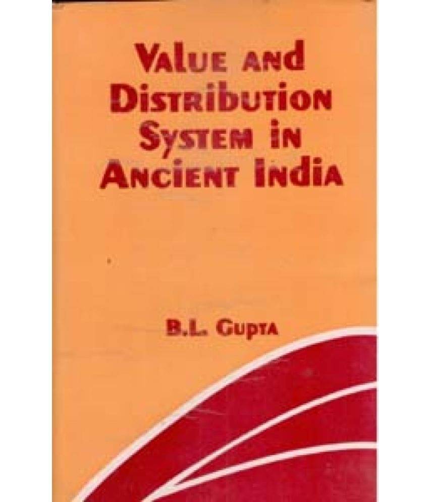 Value and Distribution System in Ancient India Value and Distribution System in Ancient India