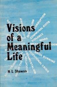     			Visions of a Meaningful Life