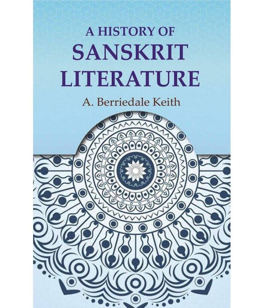     			A History of Sanskrit Literature
