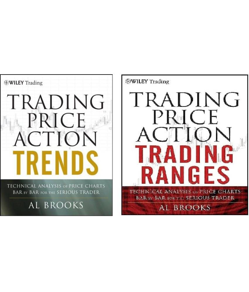 Al Brooks 2 Books Set: Trading Price Action Trends and Trading Price Action Trading Ranges (English, Paperback) Al Brooks 2 Books Set: Trading Price Action Trends and Trading Price Action Trading Ranges (English, Paperback)