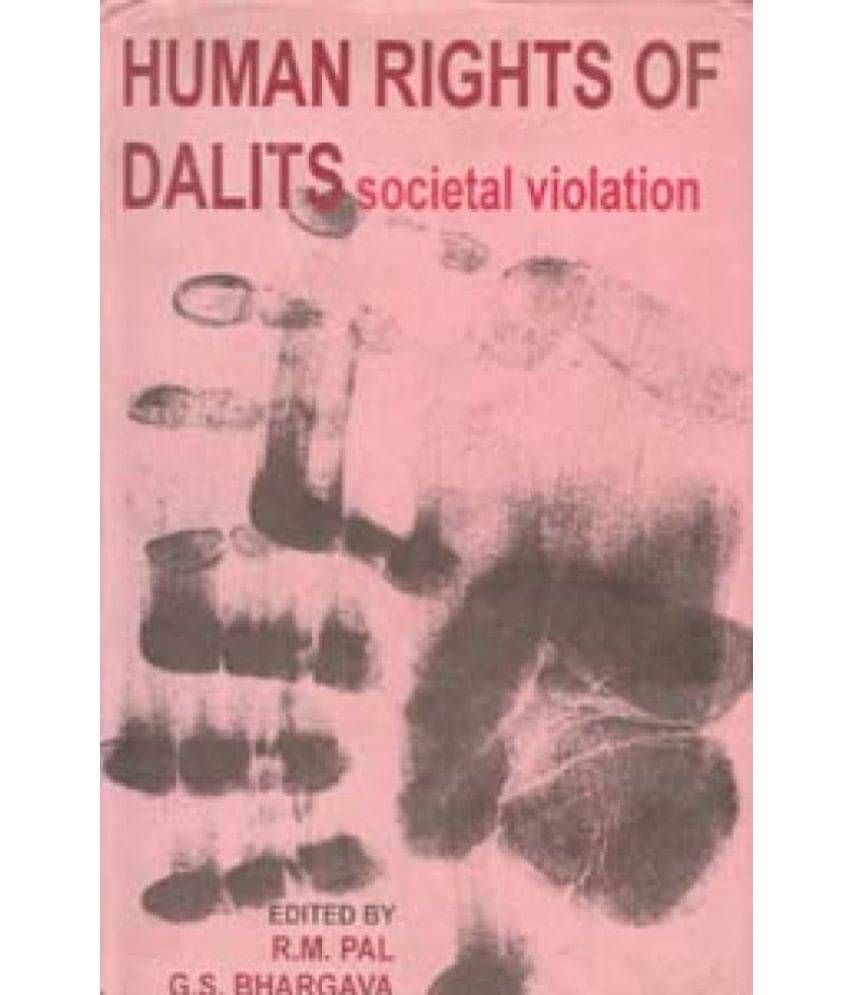 Human Rights of Dalit: Societal Violation     			Human Rights of Dalit: Societal Violation
