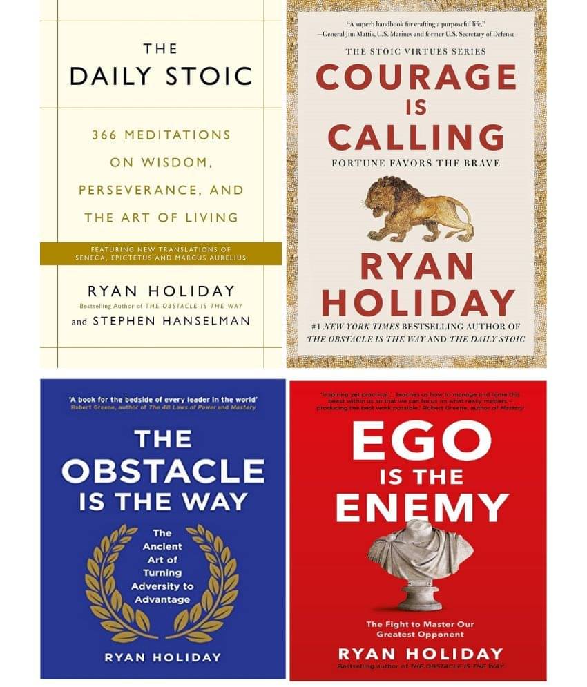 Ryan Holiday 4 Books Set: Daily Stoic, Courage Is Calling, Obstacle Is The Way and Ego Is The Enemy (English, Paperback) Ryan Holiday 4 Books Set: Daily Stoic, Courage Is Calling, Obstacle Is The Way and Ego Is The Enemy (English, Paperback)