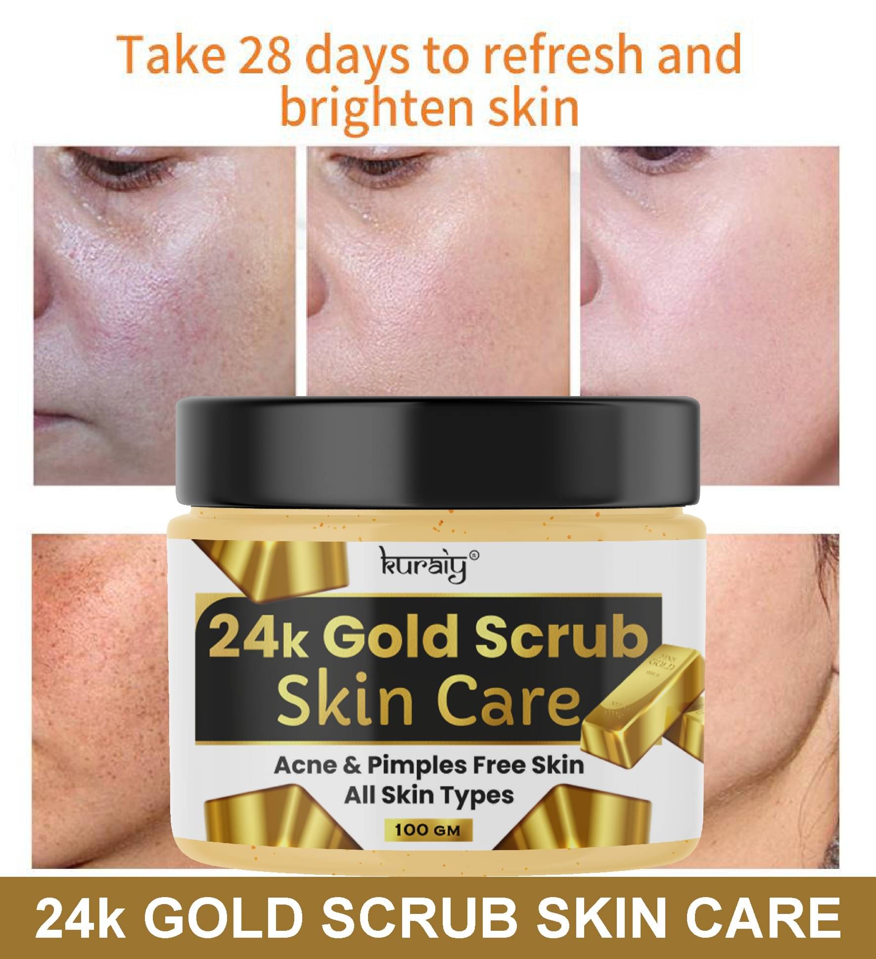KURAIY 24k Gold Acne And Pimple Removal Face Scrub Suitable for All Skin Types 100g     			KURAIY 24k Gold Acne And Pimple Removal Face Scrub Suitable for All Skin Types 100g