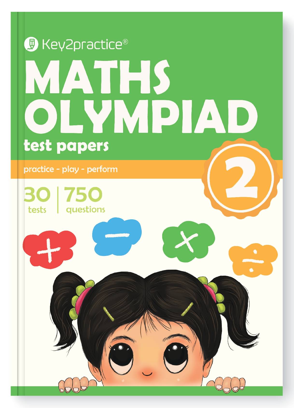 Key2Practice Maths Olympiad For Class 2 : 30 Tests, 750 Math Questions, Activity Based Worksheets Key2Practice Maths Olympiad For Class 2 : 30 Tests, 750 Math Questions, Activity Based Worksheets