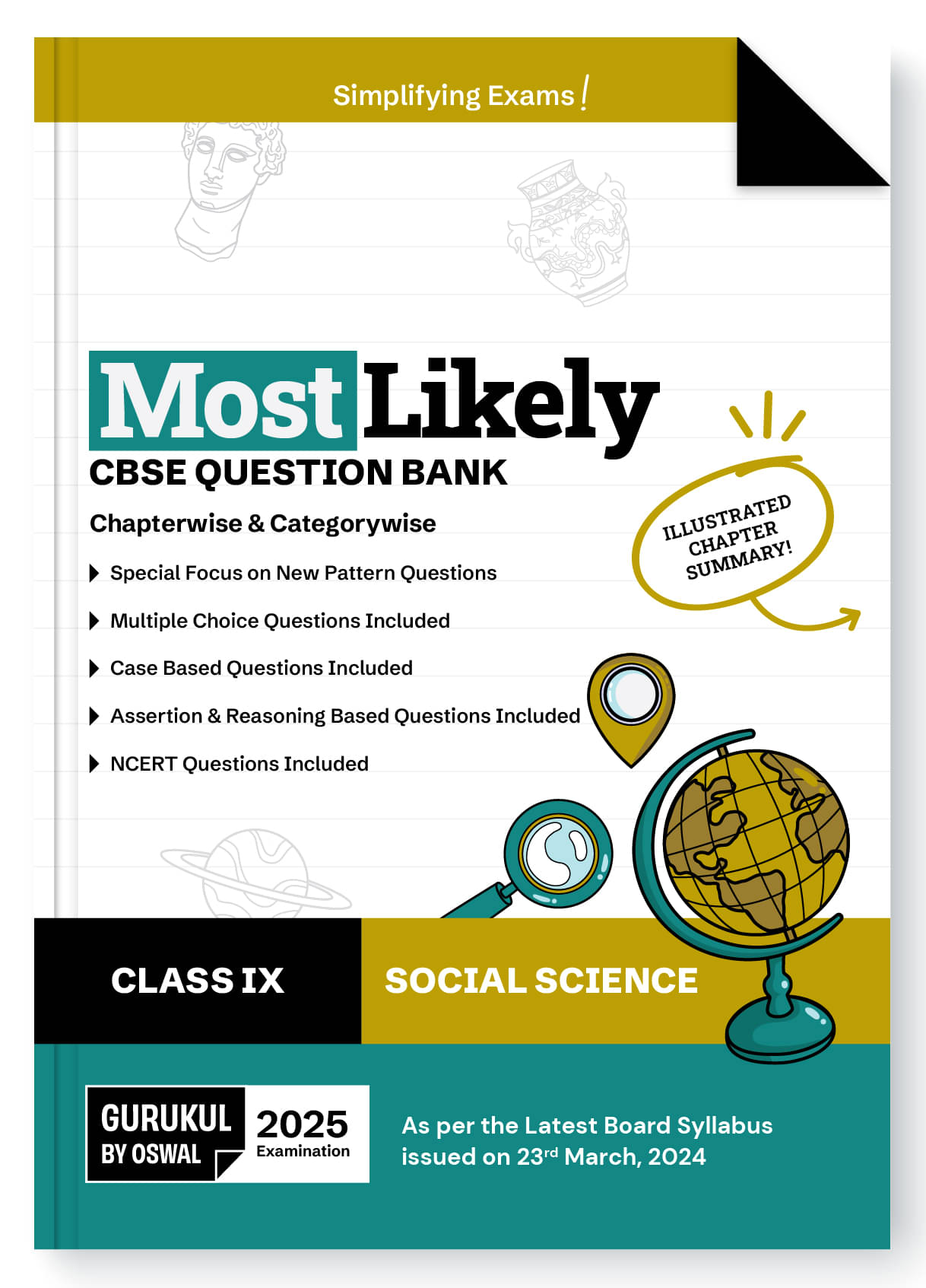 Gurukul By Oswal Social Science Most Likely CBSE Question Bank for Class 9 Exam 2025 - Chapterwise & Categorywise, New Paper Pattern (MCQs, Case, Asse Gurukul By Oswal Social Science Most Likely CBSE Question Bank for Class 9 Exam 2025 - Chapterwise & Categorywise, New Paper Pattern (MCQs, Case, Asse