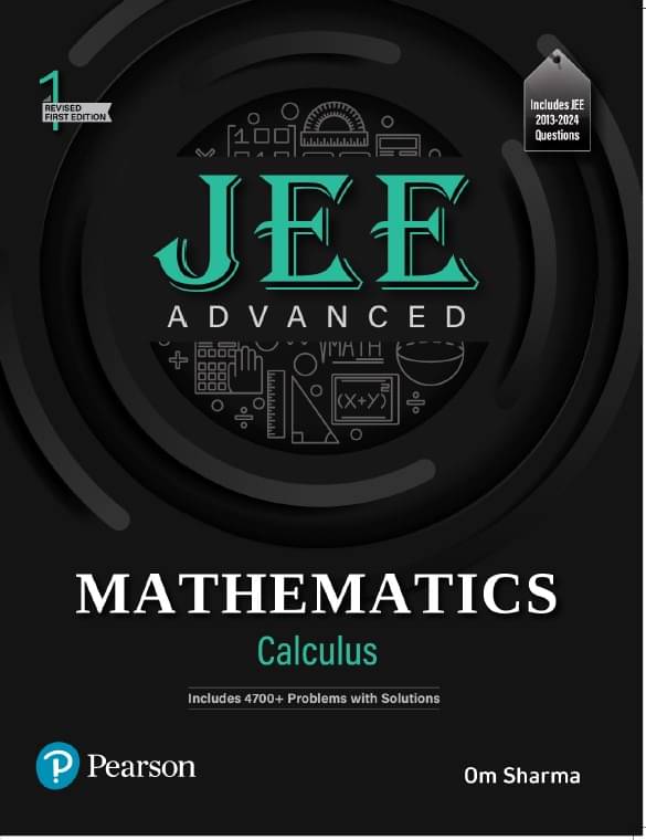     			2025 - JEE Advanced Mathematics - Calculus, Includes 4700+ Problems with Solutions - Pearson