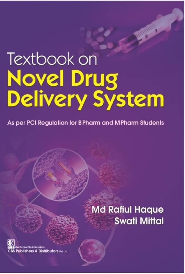     			Textbook on Novel Drug Delivery Systems