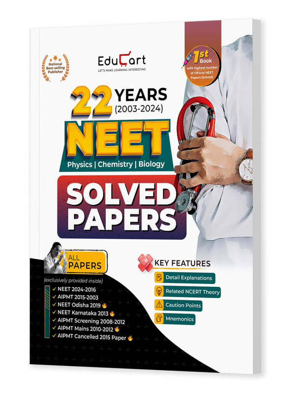 Educart NEET 22 Years Solved Papers 2003-2024 (Physics, Chemistry and Biology) for 2025 Exam (with NCERT Related theory & Mnemonics introduced) Educart NEET 22 Years Solved Papers 2003-2024 (Physics, Chemistry and Biology) for 2025 Exam (with NCERT Related theory & Mnemonics introduced)