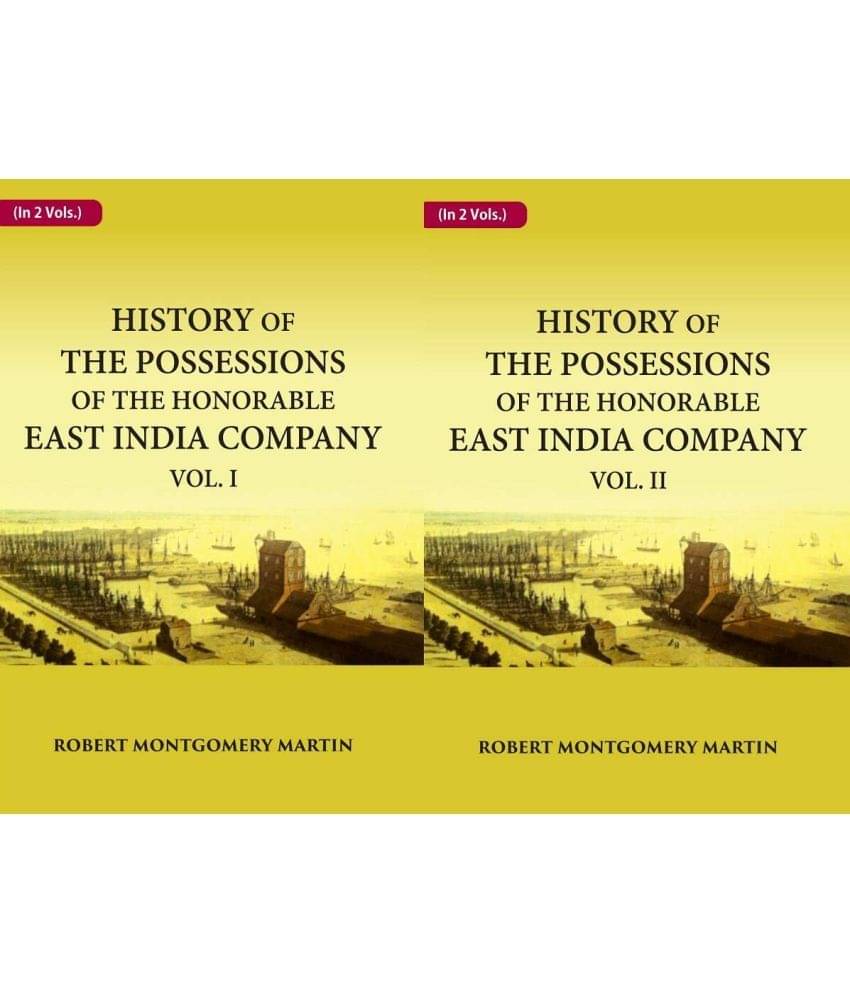 History of the Possessions of the Honorable East India Company 2 Vols. Set History of the Possessions of the Honorable East India Company 2 Vols. Set