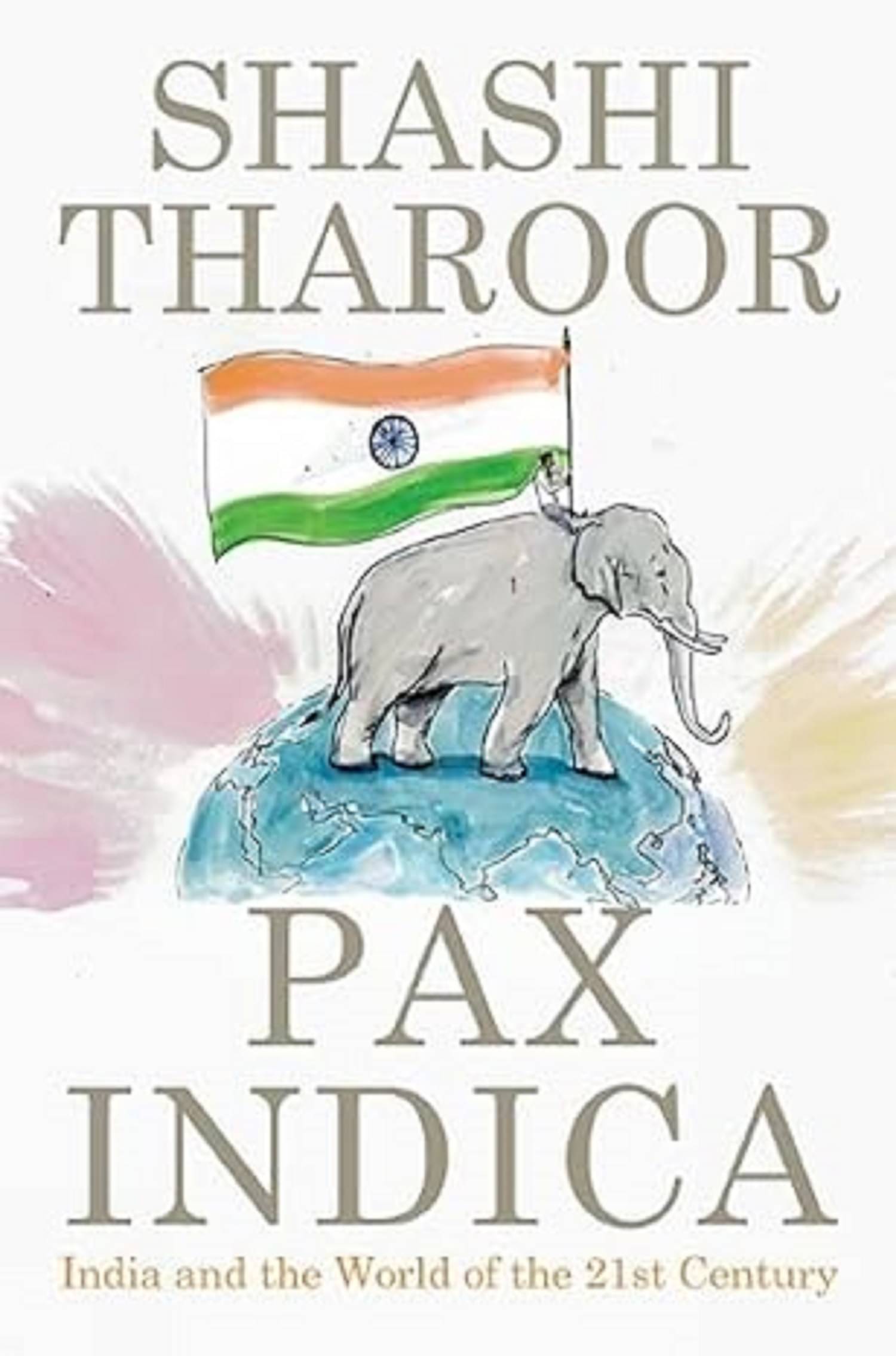     			Pax Indica: India and the World in the 21st Century