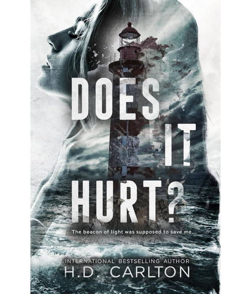     			Does It Hurt? Paperback By H.D. Carlton