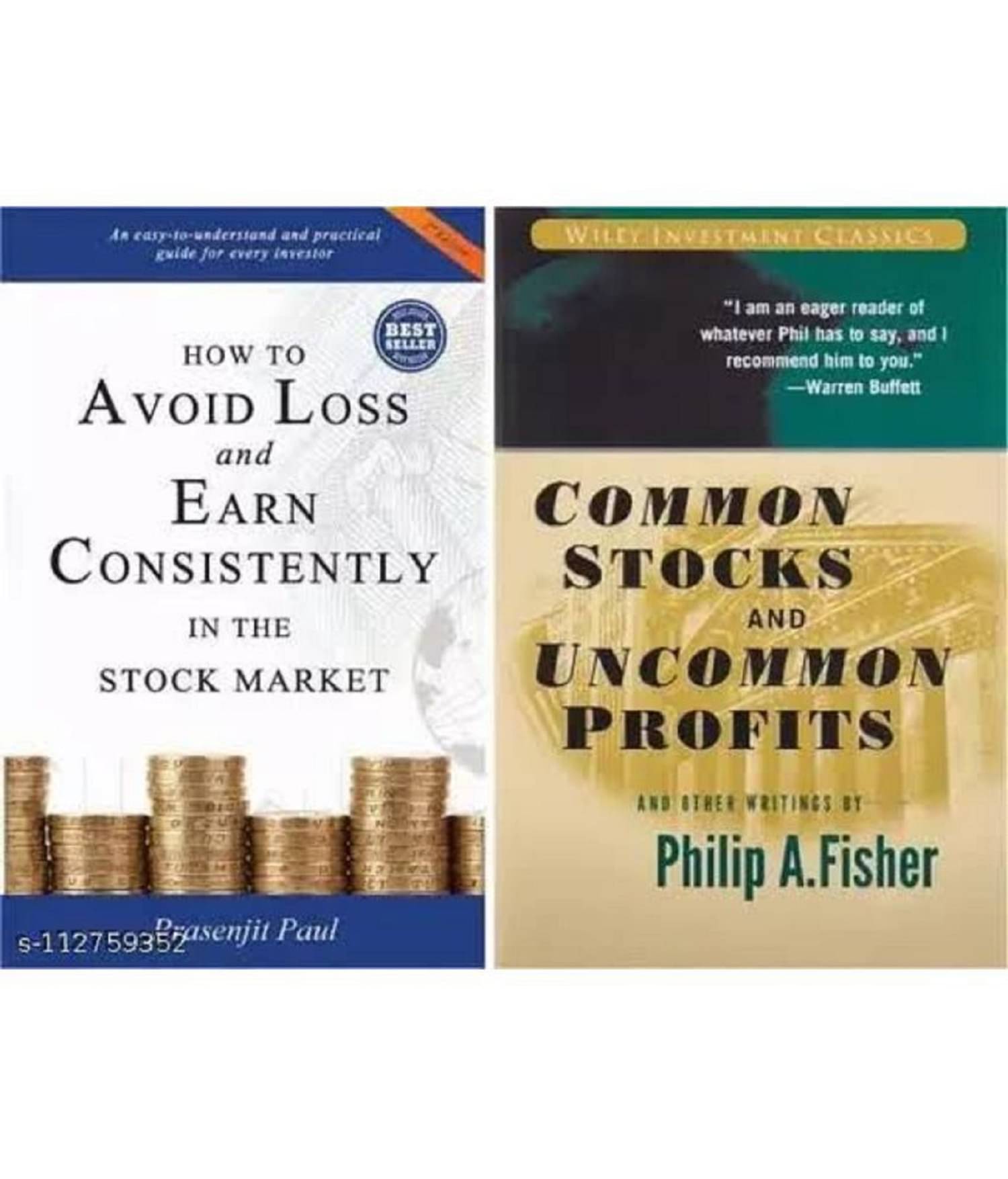 Name : how to avoid loss and earn consistently in the stock market combo And common stocks and uncommon profits Name : how to avoid loss and earn consistently in the stock market combo And common stocks and uncommon profits