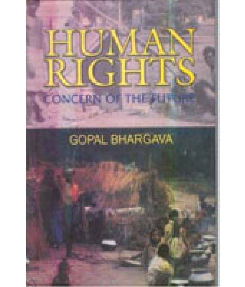     			Human Rights: Concern of the Future