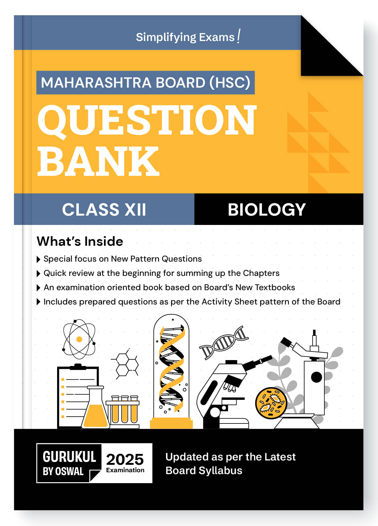 Gurukul By Oswal H.S.C Biology Question Bank for Maharashtra Board (MH) Class 12 Exam 2025: Exam Oriented Book, Latest Syllabus, New Pattern Question     			Gurukul By Oswal H.S.C Biology Question Bank for Maharashtra Board (MH) Class 12 Exam 2025: Exam Oriented Book, Latest Syllabus, New Pattern Question