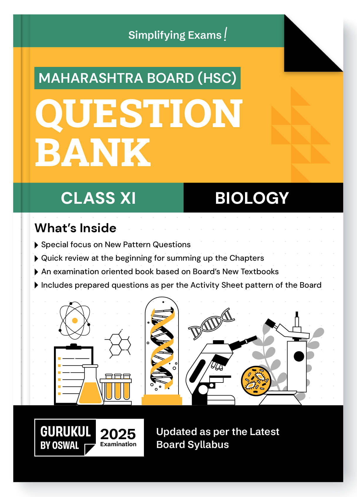 Gurukul By Oswal H.S.C Biology Question Bank for Maharashtra Board (MH) Class 11 Exam 2025: Exam Oriented Book, Latest Syllabus, New Pattern Question     			Gurukul By Oswal H.S.C Biology Question Bank for Maharashtra Board (MH) Class 11 Exam 2025: Exam Oriented Book, Latest Syllabus, New Pattern Question
