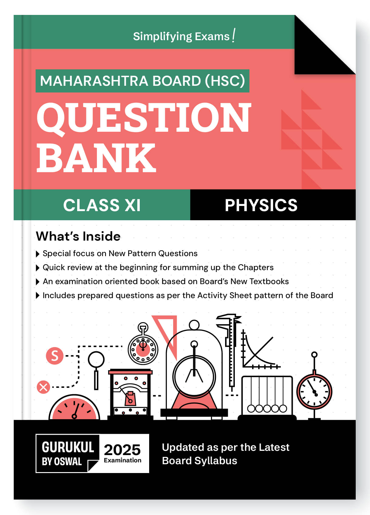 Gurukul By Oswal H.S.C Physics Question Bank for Maharashtra Board (MH) Class 11 Exam 2025: Exam Oriented Book, Latest Syllabus, New Pattern Question Gurukul By Oswal H.S.C Physics Question Bank for Maharashtra Board (MH) Class 11 Exam 2025: Exam Oriented Book, Latest Syllabus, New Pattern Question