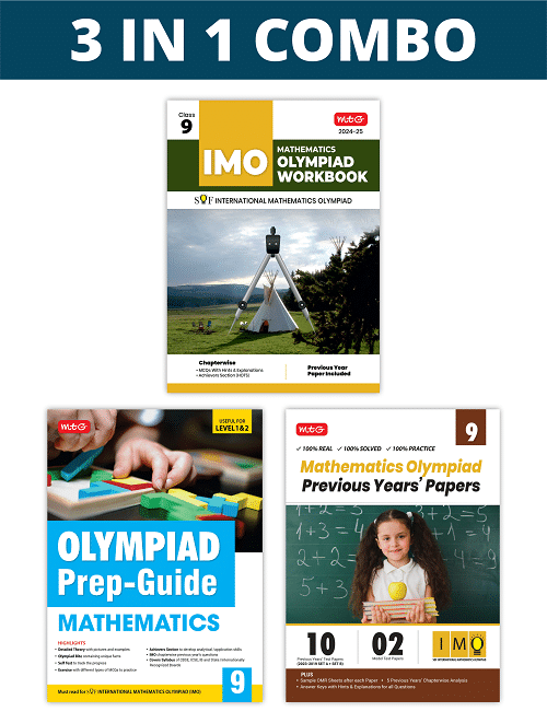     			MTG International Mathematics Olympiad (IMO) Workbook, Prep-Guide & Previous Years Papers (PYQs) with Mock Test Paper Class 9 - SOF Olympiad Books For 2024-25 Exam (Set of 3 Books)