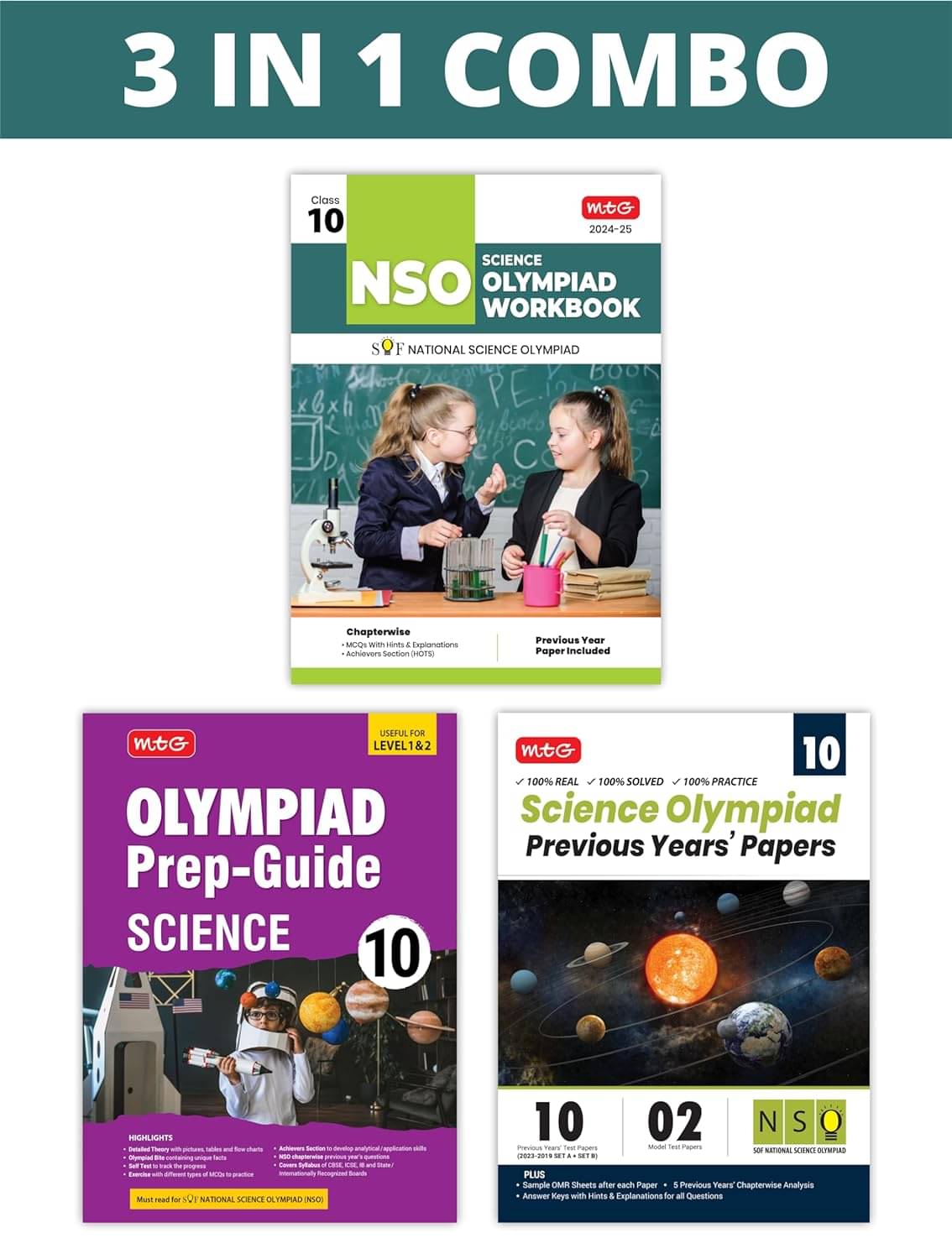 MTG National Science Olympiad (NSO) Workbook, Prep-Guide & Previous Years Papers (PYQs) with Mock Test Paper Class 10 - SOF Olympiad Books For 2024-25 Exam (Set of 3 Books) MTG National Science Olympiad (NSO) Workbook, Prep-Guide & Previous Years Papers (PYQs) with Mock Test Paper Class 10 - SOF Olympiad Books For 2024-25 Exam (Set of 3 Books)
