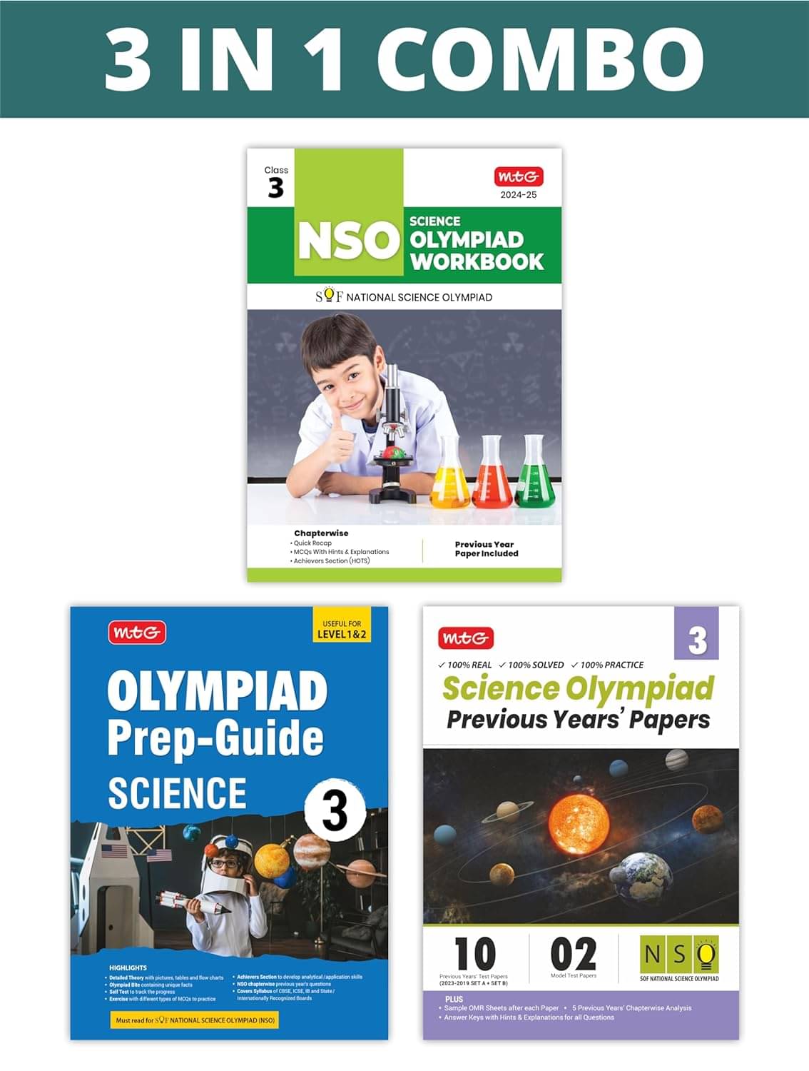 MTG National Science Olympiad (NSO) Workbook, Prep-Guide & Previous Years Papers (PYQs) with Mock Test Paper Class 3 - SOF Olympiad Books For 2024-25 Exam (Set of 3 Books) MTG National Science Olympiad (NSO) Workbook, Prep-Guide & Previous Years Papers (PYQs) with Mock Test Paper Class 3 - SOF Olympiad Books For 2024-25 Exam (Set of 3 Books)