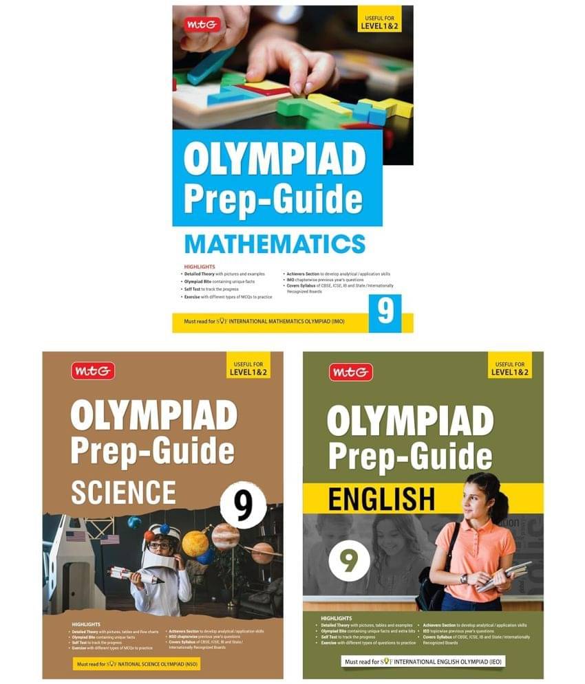 MTG Olympiad Prep-Guide Class-9 Mathematics, Science & English (Set of 3 Books) - Detailed Theory, Self Test with IMO-NSO-IEO Chapterwise Previous Year Question Paper For SOF 2024-25 Exam MTG Olympiad Prep-Guide Class-9 Mathematics, Science & English (Set of 3 Books) - Detailed Theory, Self Test with IMO-NSO-IEO Chapterwise Previous Year Question Paper For SOF 2024-25 Exam