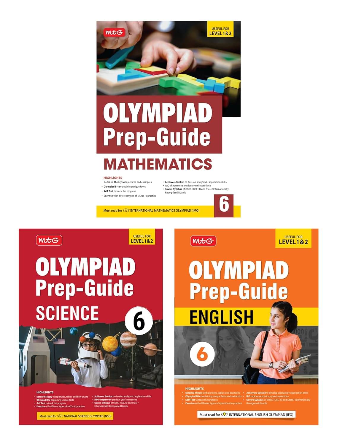 MTG Olympiad Prep-Guide Class-6 Mathematics, Science & English (Set of 3 Books) - Detailed Theory, Self Test with IMO-NSO-IEO Chapterwise Previous Year Question Paper For SOF 2024-25 Exam MTG Olympiad Prep-Guide Class-6 Mathematics, Science & English (Set of 3 Books) - Detailed Theory, Self Test with IMO-NSO-IEO Chapterwise Previous Year Question Paper For SOF 2024-25 Exam