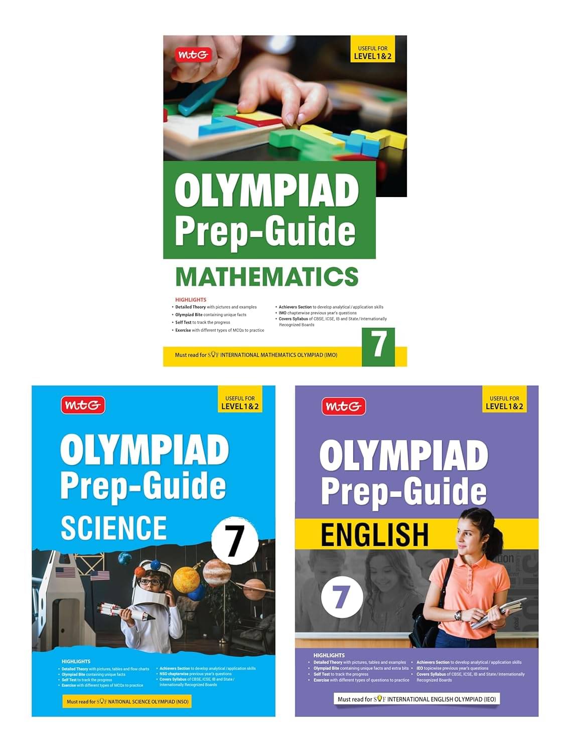 MTG Olympiad Prep-Guide Class-7 Mathematics, Science & English (Set of 3 Books) - Detailed Theory, Self Test with IMO-NSO-IEO Chapterwise Previous Year Question Paper For SOF 2024-25 Exam MTG Olympiad Prep-Guide Class-7 Mathematics, Science & English (Set of 3 Books) - Detailed Theory, Self Test with IMO-NSO-IEO Chapterwise Previous Year Question Paper For SOF 2024-25 Exam
