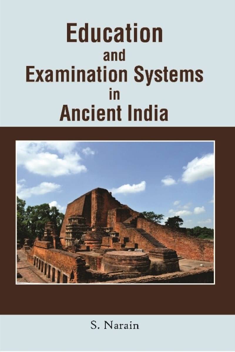     			Education and Examination Systems in Ancient India
