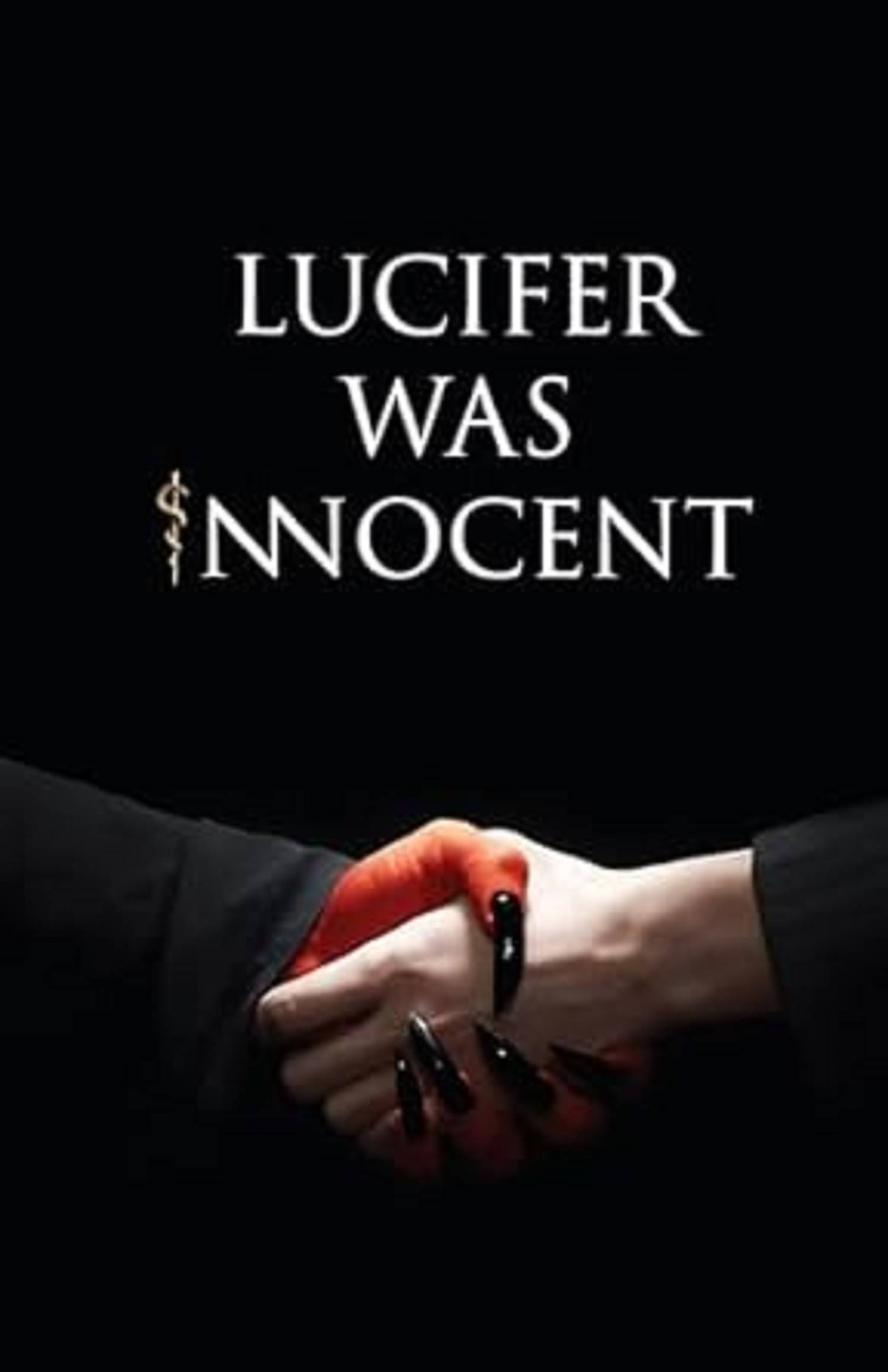     			Lucifer was Innocent