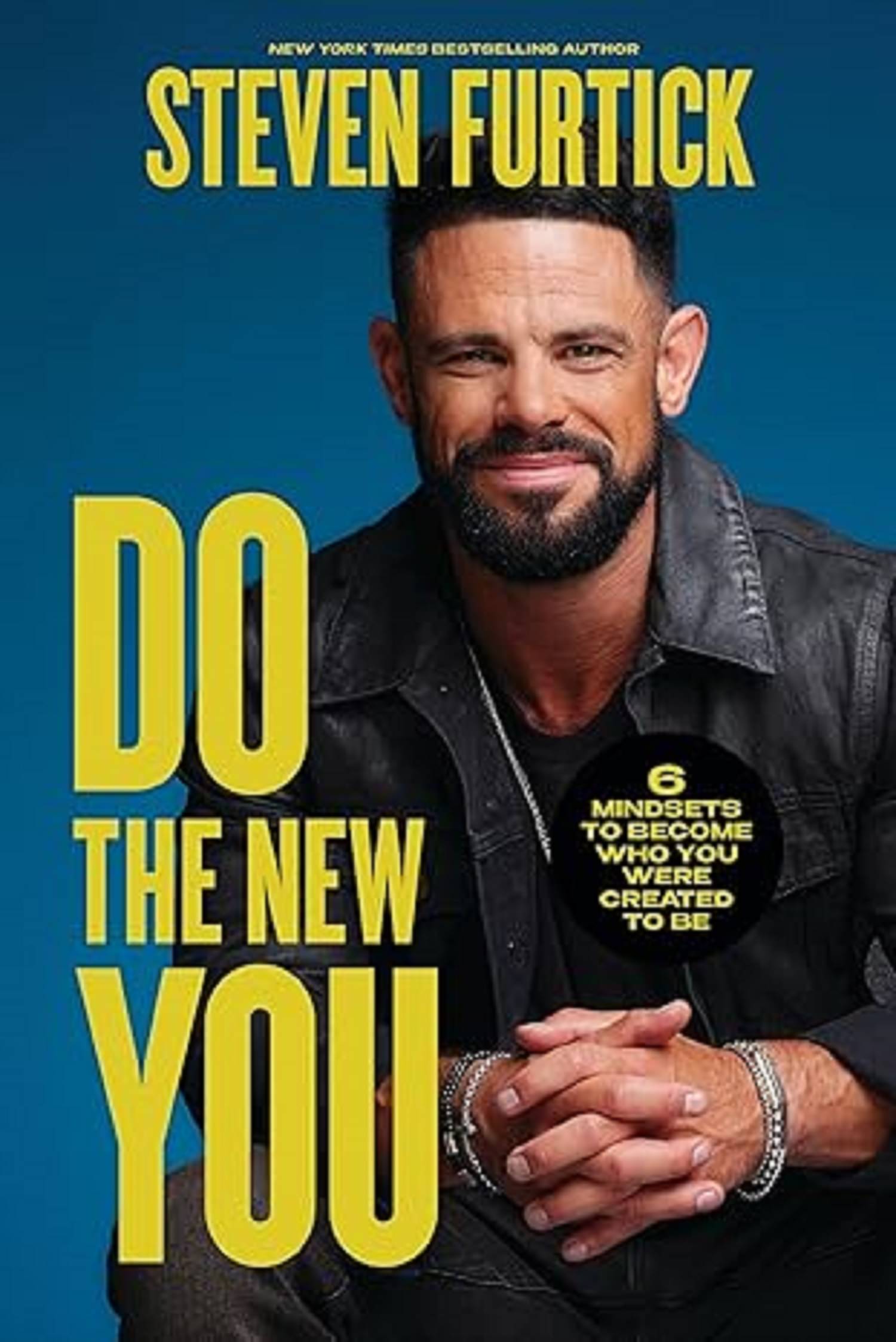 Do the New You: 6 Mindsets to Become Who You Were Created to Be Paperback – 7 March 2024 Do the New You: 6 Mindsets to Become Who You Were Created to Be Paperback – 7 March 2024