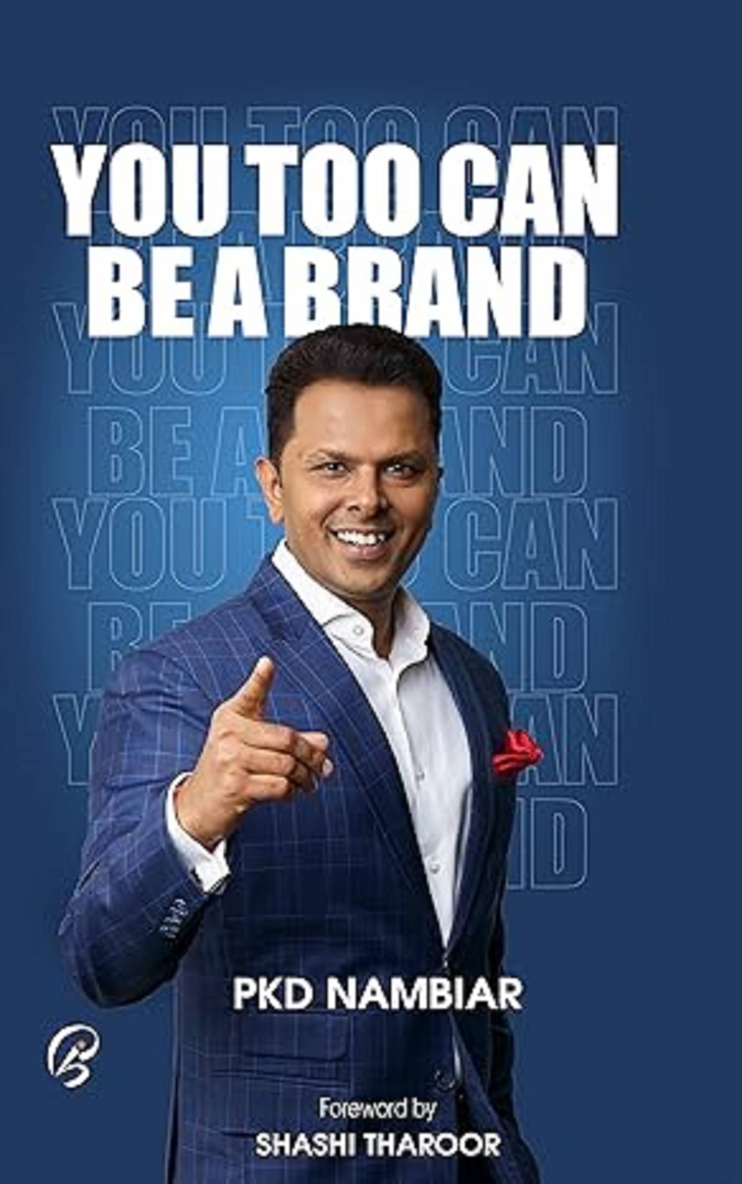 You Too Can Be A Brand Paperback – 16 November 2022 You Too Can Be A Brand Paperback – 16 November 2022