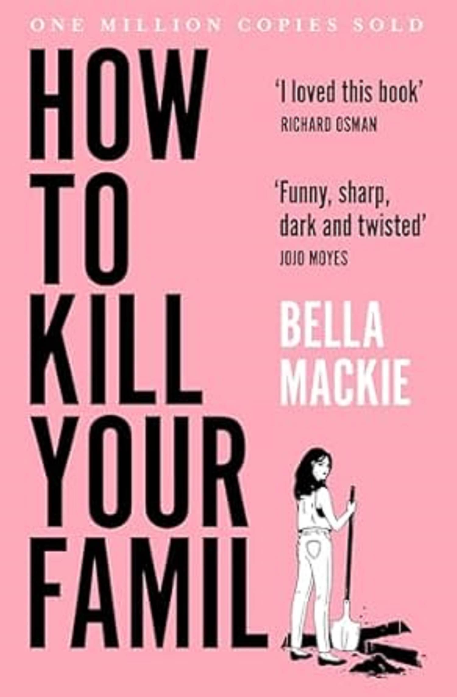 HOW TO KILL YOUR FAMILY Paperback – Import, 1 January 2022 HOW TO KILL YOUR FAMILY Paperback – Import, 1 January 2022