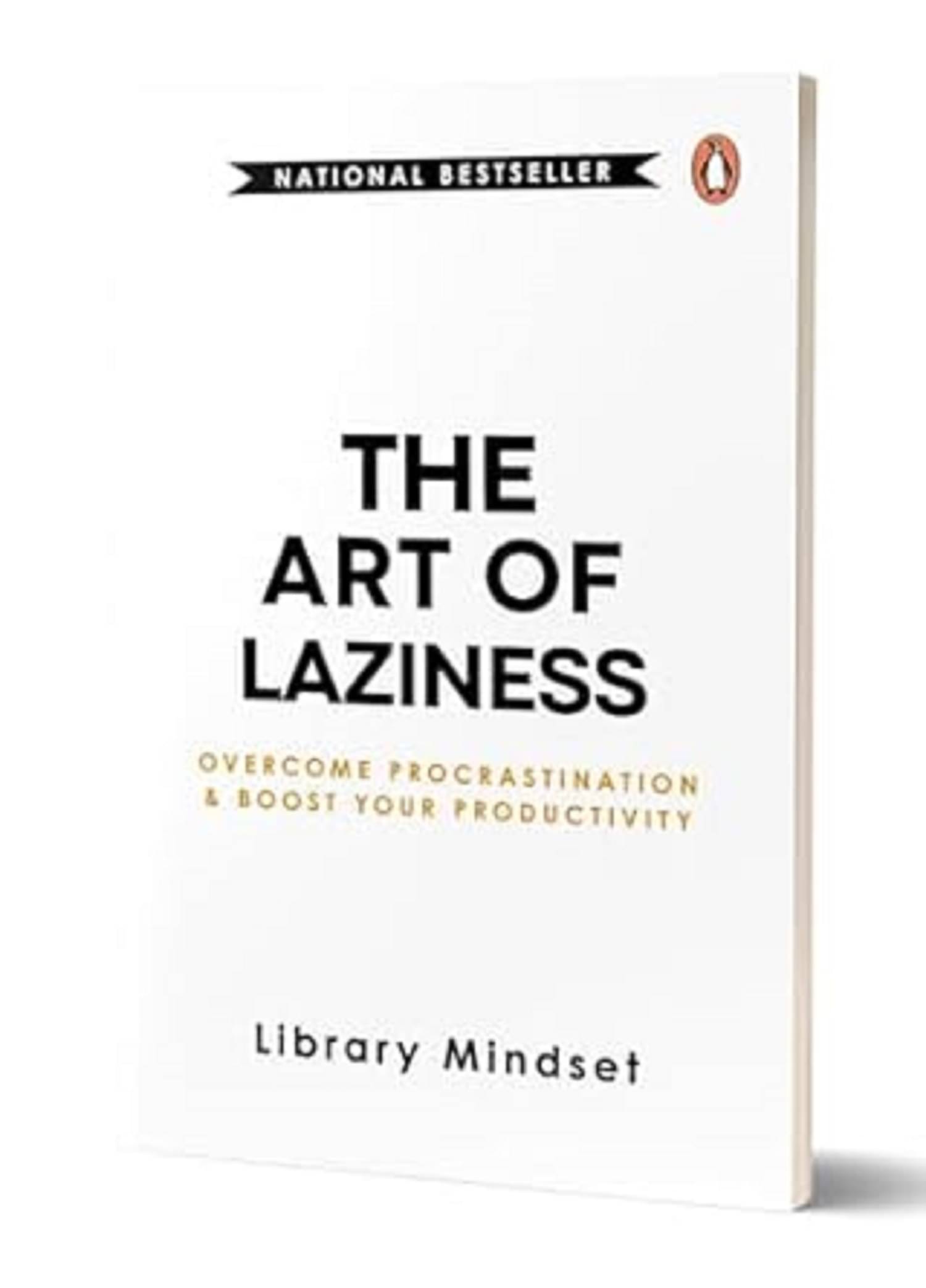     			The Art of Laziness: Overcome Procrastination & Improve Your Productivity Paperback – 31 July 2024