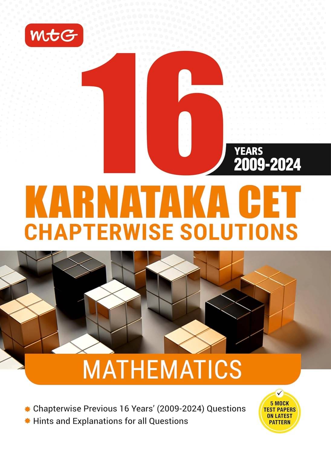 MTG 16 Years Karnataka CET Chapterwise Solutions Mathematics PYQ Book For 2025 Exam - KCET Previous Year Solved Question Papers | KCET Engineering Entrance Exam Books MTG 16 Years Karnataka CET Chapterwise Solutions Mathematics PYQ Book For 2025 Exam - KCET Previous Year Solved Question Papers | KCET Engineering Entrance Exam Books
