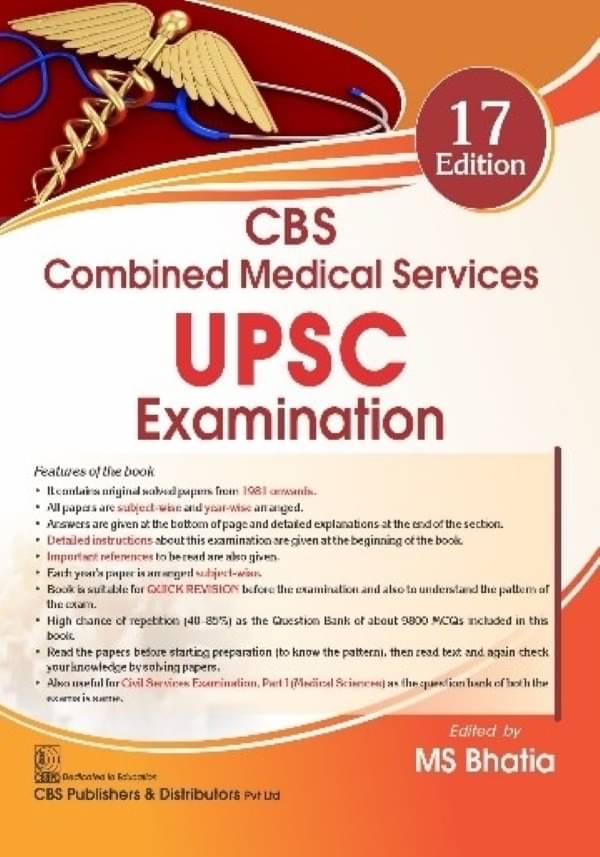 CBS Combined Medical Services UPSC Examination 7th Edition CBS Combined Medical Services UPSC Examination 7th Edition
