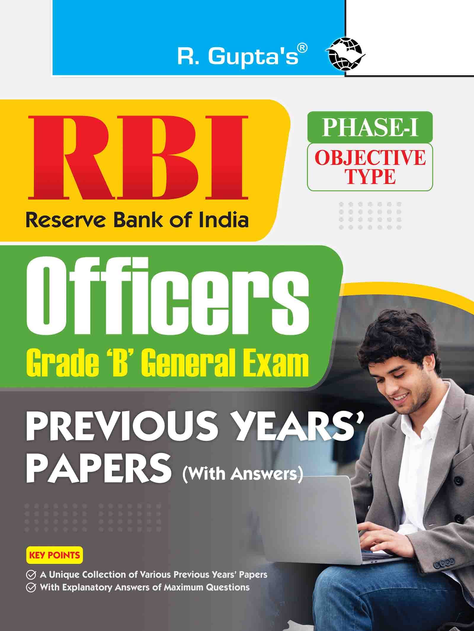     			RBI Officers (Grade 'B' General Exam) Previous Years' Papers (With Answers) (Phase-I: Objective Type)