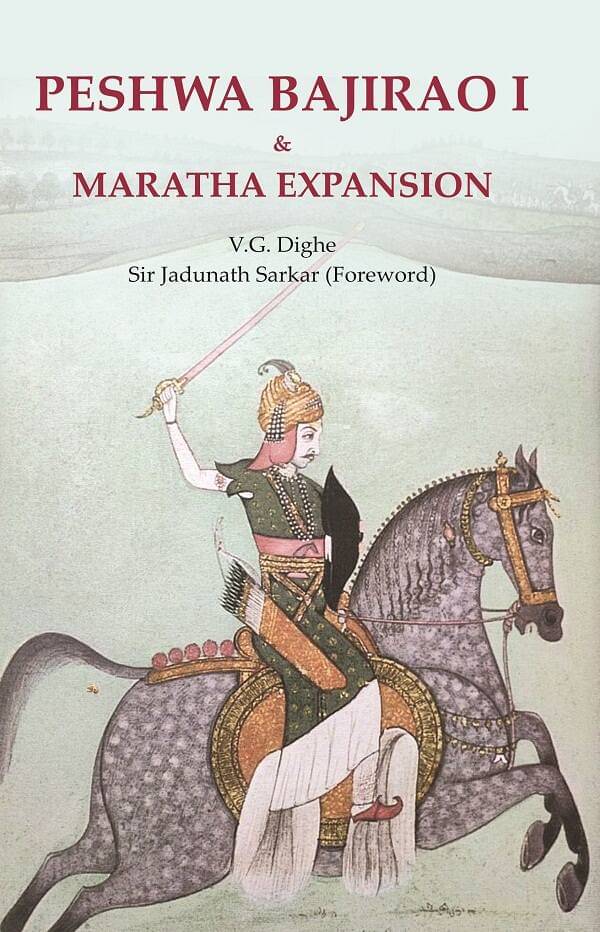     			Peshwa Bajirao I & Maratha Expansion [Hardcover]