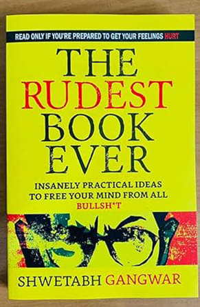     			THE RUDEST BOOK EVER Paperback By Shwetabh Gangwar